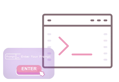 Step 2 : Enter Your Prompt