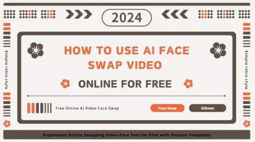 How To Use AI Face Swap Video Online for Free - AISaver